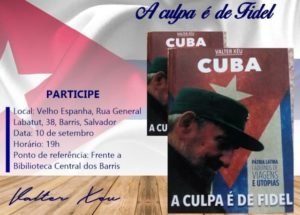 A Culpa é de Fidel