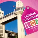 CDL inicia a 26ª edição da Liquida Salvador, maior promoção do varejo local