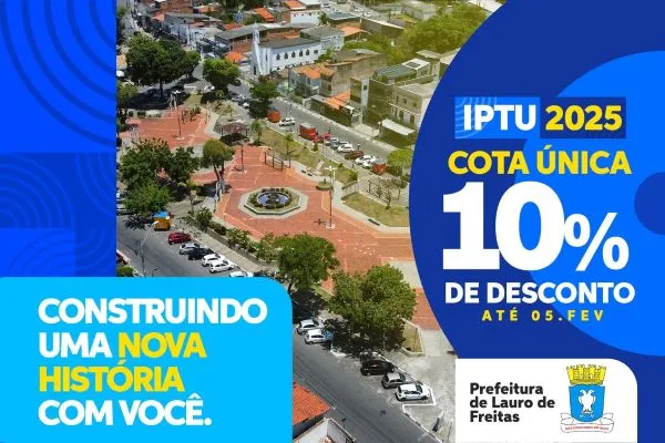 Lauro de Freitas oferece 10% de desconto no IPTU 2025 para pagamento à vista