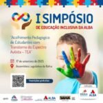 ALBA promove 1º Simpósio de Educação Inclusiva focado em estudantes com autismo